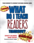 What Do I Teach Readers Tomorrow? Nonfiction, Grades 3-8 : Your Moment-to-Moment Decision-Making Guide - Book