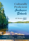 Culturally Proficient Inclusive Schools : All Means ALL! - Book