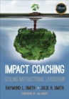 Impact Coaching : Scaling Instructional Leadership - Book
