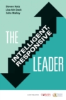 The Intelligent, Responsive Leader - eBook