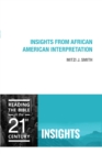 Insights from African American Interpretation - eBook