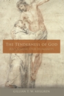 Tenderness of God: Reclaiming Our Humanity - eBook