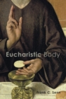 Eucharistic Body - Book