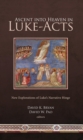 Ascent into Heaven in Luke-Acts : New Explorations of Luke's Narrative Hinge - eBook