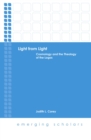 Light from Light : Cosmology and the Theology of the Logos - eBook