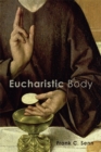 Eucharistic Body - eBook