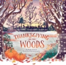 Thanksgiving in the Woods - eBook