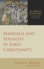 Marriage and Sexuality in Early Christianity - eBook