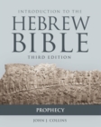 Introduction to the Hebrew Bible : Prophecy - eBook