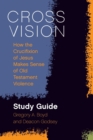 Cross Vision Study Guide - Book