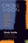 Cross Vision Study Guide - eBook