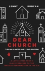 Dear Church: A Love Letter from a Black Preacher to the Whitest Denomination in the US - eBook