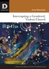 Interrupting a Gendered, Violent Church - eBook