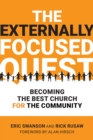 Externally Focused Quest: Becoming the Best Church for the Community - eBook