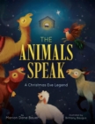Animals Speak: A Christmas Eve Legend - eBook