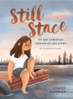 Still Stace : My Gay Christian Coming-of-Age Story | An Illustrated Memoir - Book