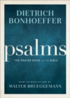 Psalms : The Prayer Book of the Bible - Book