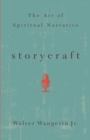 Storycraft : The Art of Spiritual Narrative - eBook