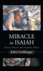 Miracle in Isaiah : Divine Marvel and Prophetic World - eBook
