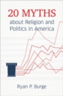 20 Myths about Religion and Politics in America - Book