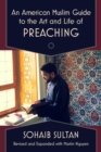 An American Muslim Guide to the Art and Life of Preaching - eBook