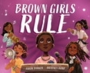 Brown Girls Rule - Book