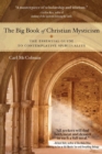 Big Book of Christian Mysticism: The Essential Guide to Contemplative Spirituality - eBook
