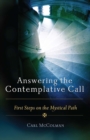 Answering the Contemplative Call: First Steps on the Mystical Path - eBook