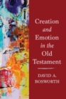 Creation and Emotion in the Old Testament - Book