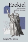 Ezekiel : The Prophet and His Message - Book