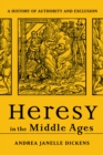 Heresy in the Middle Ages - eBook