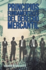 Principios Fundamentales Del Derecho Mercantil : Colision Entre Equidad Y Libertad - eBook