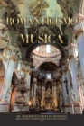 El Romanticismo En La Musica - eBook