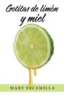 Gotitas De Limon Y Miel - eBook