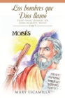 Los Hombres Que Dios Llamo : -Felipe -Isaias -Jeremias -Job -Judas Iscariote -Mateo - eBook