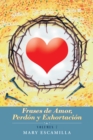 Frases De Amor, Perdon Y Exhortacion : Volumen 7 - eBook