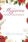 Mujeres Extraordinarias - eBook
