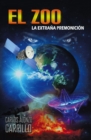 EL  ZOO : La extrana premonicion - eBook