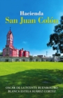 Hacienda San Juan Colon - eBook