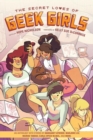Secret Loves Of Geek Girls The: Expanded Edition - Book
