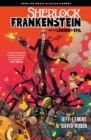 Sherlock Frankenstein & The Legion Of Evil: From The World Of Black Hammer - Book