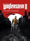 The Art Of Wolfenstein Ii : The New Colossus - Book
