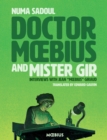 Doctor Moebius And Mister Gir - Book