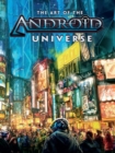The Art Of The Android Universe - Book