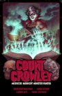 Count Crowley Volume 3: Mediocre Midnight Monster Hunter - Book