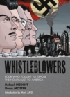 Whistleblowers : Four Who Fought to Expose the Holocaust to America - Book