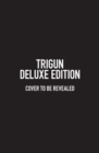 Trigun Deluxe Edition - Book