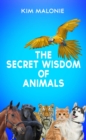 The Secret Wisdom of Animals - eBook