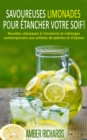 Savoureuses limonades pour etancher votre soif! - eBook