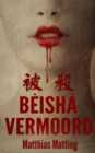 BEISHA, VERMOORD! - eBook